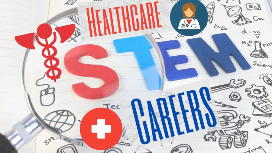 STEM Healtchare Medical Support Careers