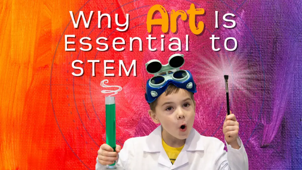 Why Art is Essential to STEM