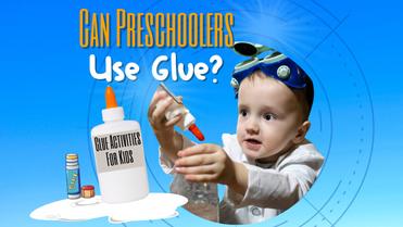 Glue for Kids