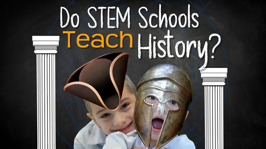 do STEM schools teach History