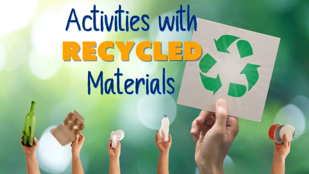 STEM Activities with Recycled Materials