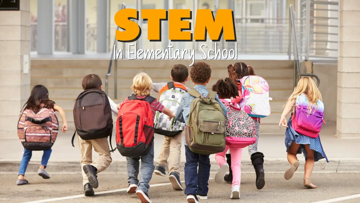 STEM for Elementary School: The Complete Introduction