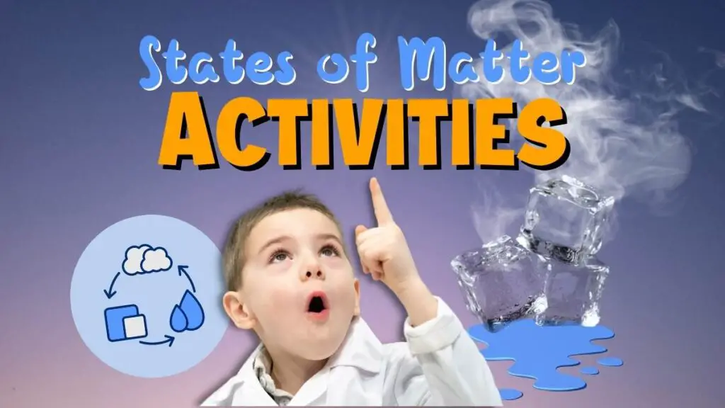 Activities with States of Matter