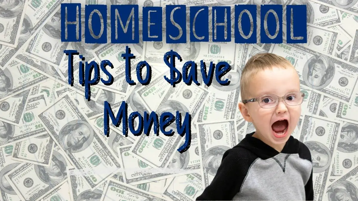 Homeschool Tips to Save Money