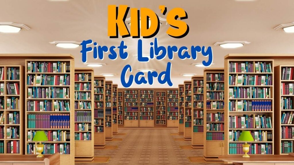 Library Cards for Kids