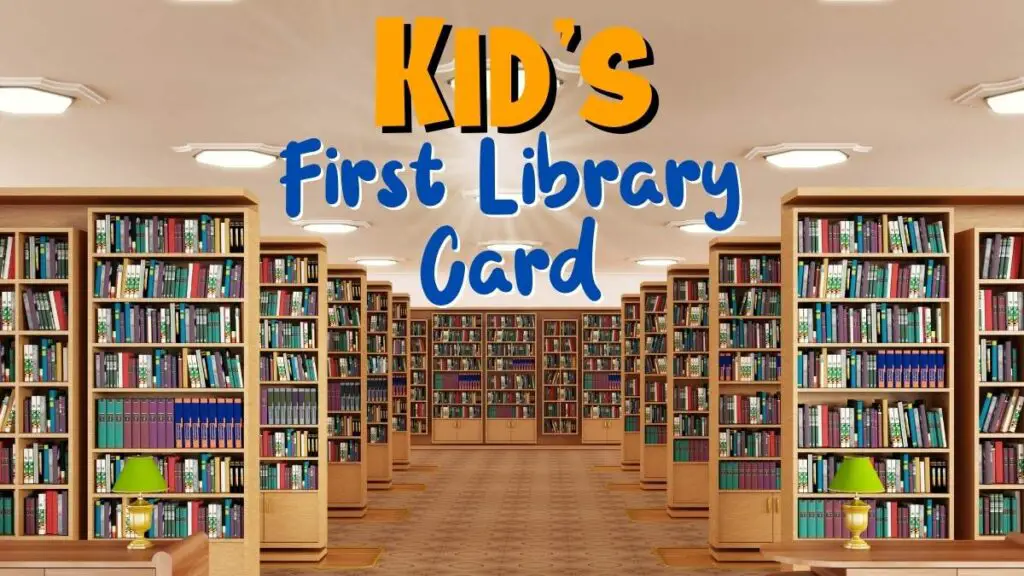 Library Cards for Kids