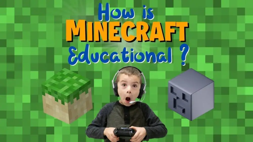 Is Minecraft Educational