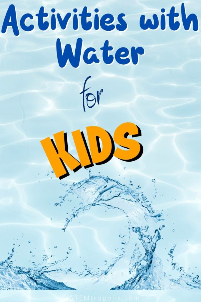 Activities with Water