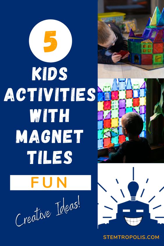 Activities with Magnet Tiles