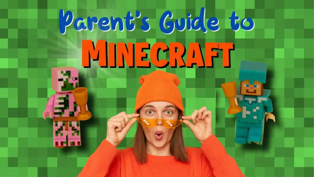 Parents Guide to Minecraft
