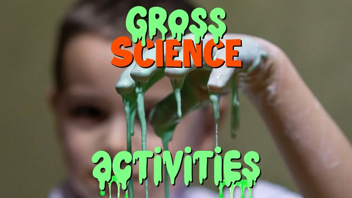 Gross Science Activities and Sick Experiments