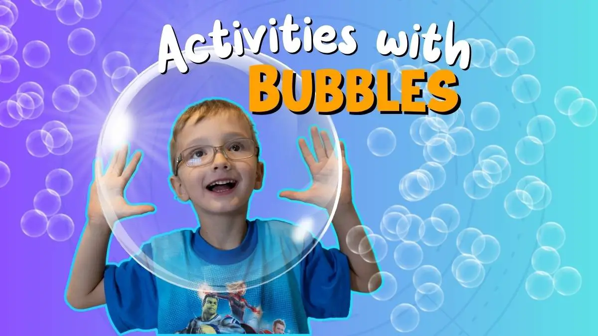 Science Activities with Bubbles