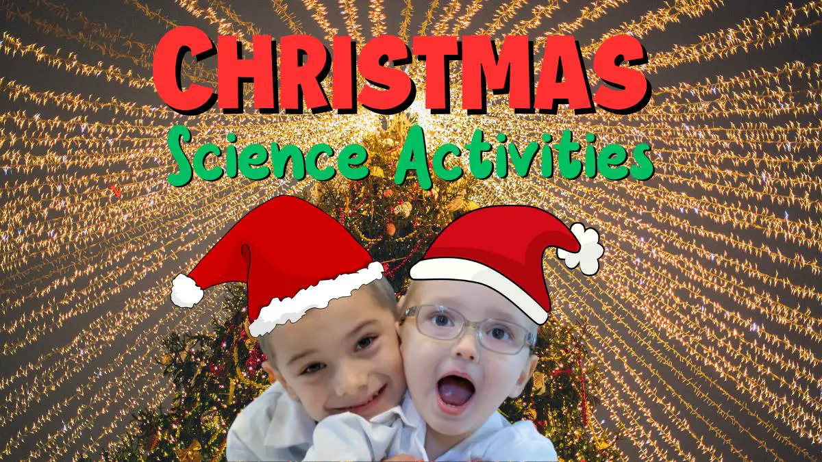 Christmas Science Experiments & STEM Activities for Kids