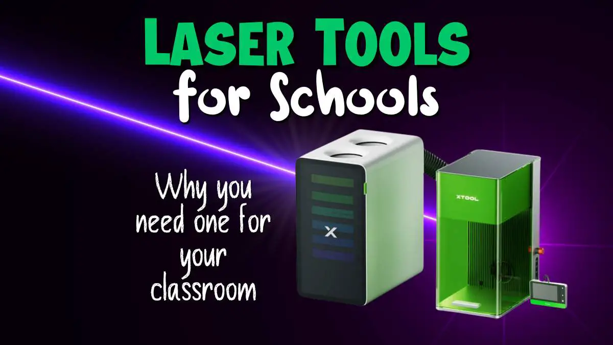 Why a Laser Engraver is a Smart Investment for Your School’s Makerspace or STEM Lab 