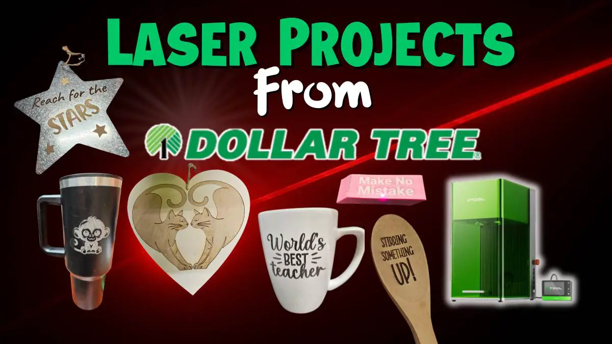Dollar Tree Laser Blanks: Big Engraving Ideas on a Tiny Budget
